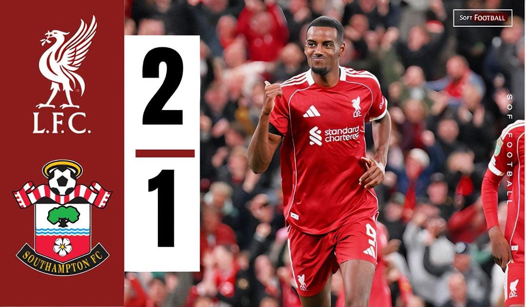 Isak Opens Liverpool Account as Reds Edge Southampton in EFL Cup Thriller – Softfootball
