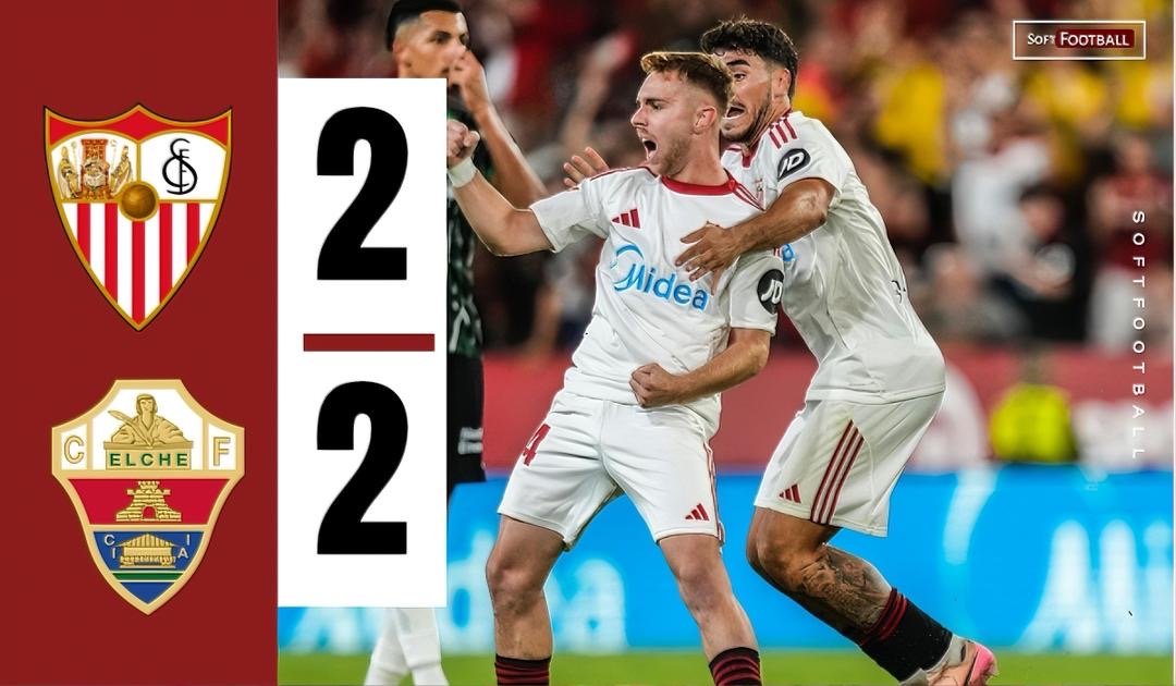 Sevilla and Elche share spoils in dramatic 2-2 draw as La Liga drama resumes – Softfootball