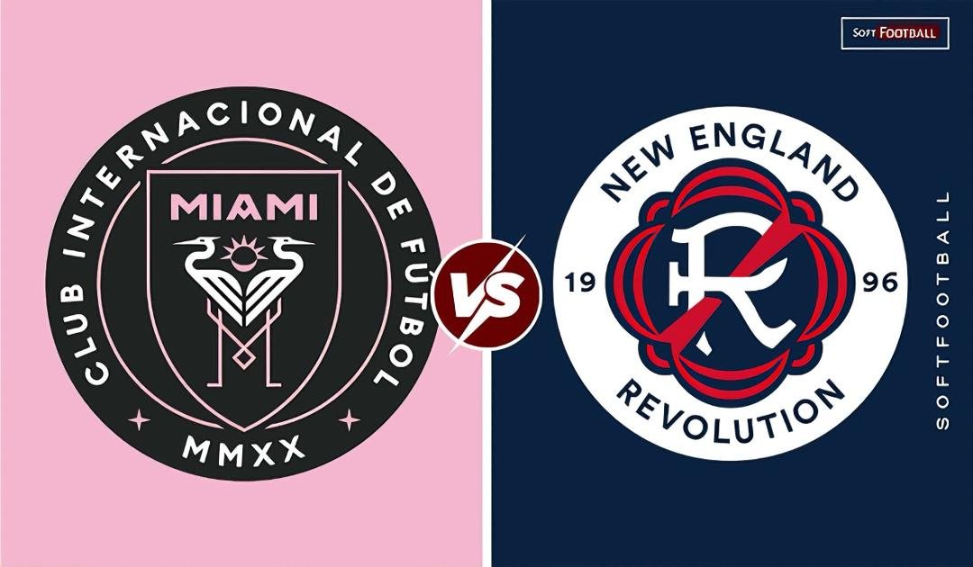 Inter Miami vs New England Revolution – Group Information and Predictions – Softfootball
