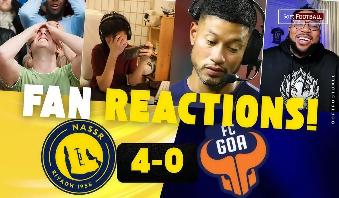 Followers React as Al Nassr Crush FC Goa 4–0 With out Cristiano Ronaldo – Softfootball