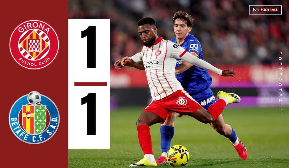Late Girona Header Denies Getafe as Winless LaLiga Run Stretches to Seven – Softfootball
