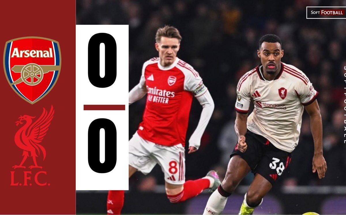 Arsenal and Liverpool Share Factors in 0-0 Premier League Conflict – Softfootball