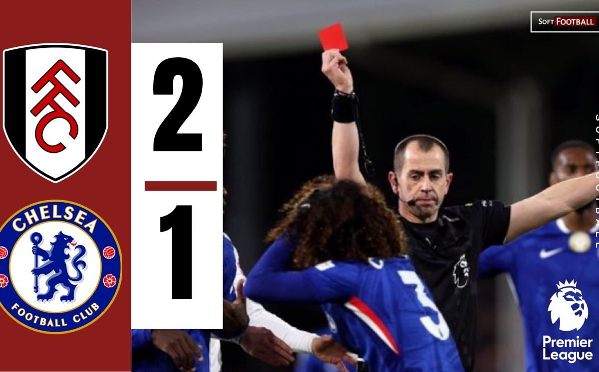Fulham Edge Chelsea 2-1 in Fiery West London Derby – Softfootball