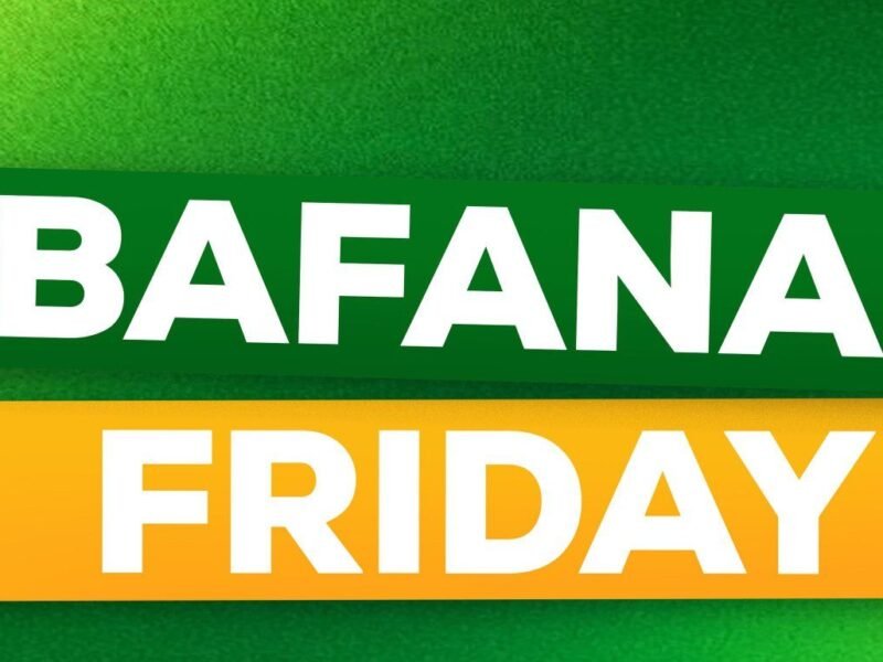 Bafana Bafana Launch #BafanaFriday as Followers Increase Package Affordability Issues – Softfootball