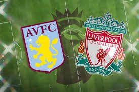 Aston Villa and Liverpool Meet in Huge High-4 Showdown – Softfootball