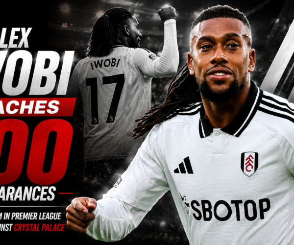 Alex Iwobi Reaches 100 Appearances for Fulham in Premier League Match Towards Crystal Palace