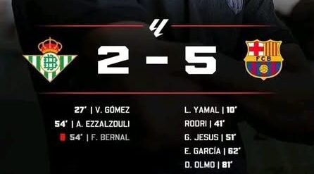 Barcelona Thrash Actual Betis 5-2 as Yamal and Olmo Shine